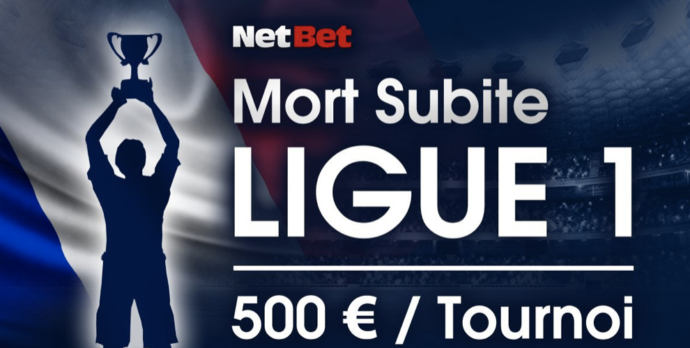 Mort subite ligue 1 Netbet